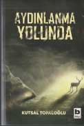 Aydınlanma yolunda